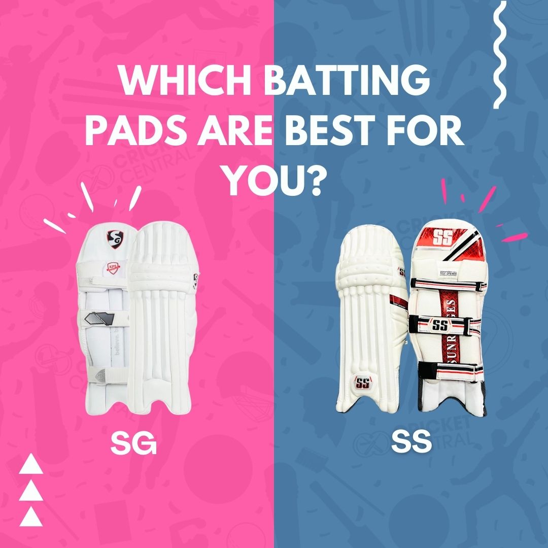 SG vs SS batting pads. Which is better?